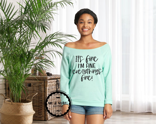 It's fine I'm fine everything is fine womens t-shirt mint long sleeve hot pink nude off the shoulder funny womens graphic tees